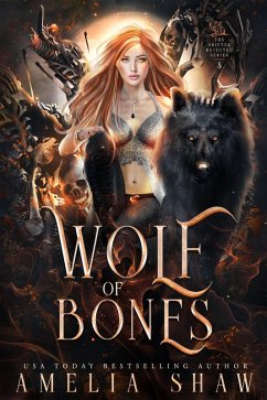 Wolf of Bones (The Wolf Shifter Rejected Series, #5) (eBook, ePUB) - Shaw, Amelia