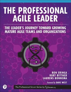 The Professional Agile Leader (eBook, ePUB) - Eringa, Ron; Bittner, Kurt; Bonnema, Laurens