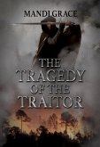The Tragedy of the Traitor (A Robin Hood Story, #4) (eBook, ePUB) The Tragedy of the Traitor (A Robin Hood Story, #4) (eBook, ePUB)