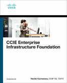 CCIE Enterprise Infrastructure Foundation (eBook, ePUB)