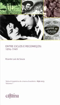 Entre ciclos e recomeços: 1896-1949 (eBook, ePUB) - Souza, Ricardo Luiz de