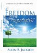 The Freedom of Forgiveness (eBook, ePUB) - Bild 1