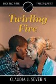 Twirling Fire (eBook, ePUB)