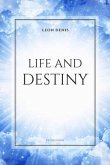 Life and Destiny (eBook, ePUB)