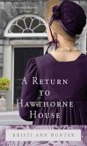 A Return to Hawthorne House (eBook, ePUB)
