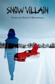 SNOW VILLAIN (eBook, ePUB) SNOW VILLAIN (eBook, ePUB)