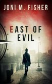 East of Evil (Compass Crimes Book 4) (eBook, ePUB)