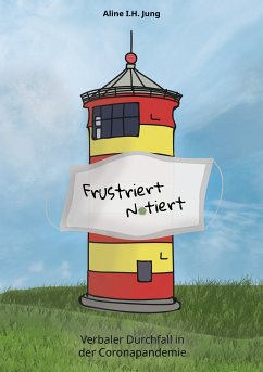 Frustriert - notiert (eBook, ePUB)