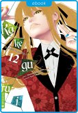 Kakegurui - Das Leben ist ein Spiel 12 (eBook, ePUB)