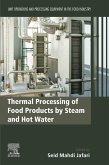 Thermal Processing of Food Products by Steam and Hot Water (eBook, ePUB)