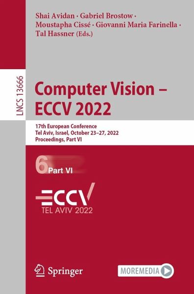 Computer Vision - ECCV 2022 (eBook, PDF) Computer Vision - ECCV 2022 (eBook, PDF)