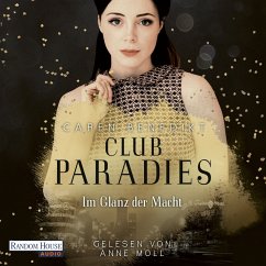 Im Glanz der Macht / Club Paradies Bd.1 (MP3-Download) - Benedikt, Caren