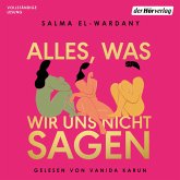 Alles, was wir uns nicht sagen (MP3-Download)