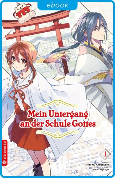 Mein Untergang an der Schule Gottes 01 (eBook, ePUB) Mein Untergang an der Schule Gottes 01 (eBook, ePUB)