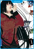 Kakegurui - Das Leben ist ein Spiel 02 (eBook, ePUB)