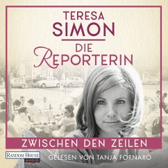 Zwischen den Zeilen / Die Repoterin Bd.1 (MP3-Download) - Simon, Teresa