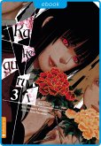 Kakegurui - Das Leben ist ein Spiel 03 (eBook, ePUB)