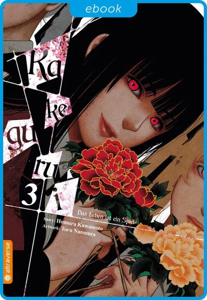 Kakegurui - Das Leben ist ein Spiel 03 (eBook, ePUB)