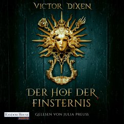 Der Hof der Finsternis / Vampyria Bd.1 (MP3-Download) - Dixen, Victor