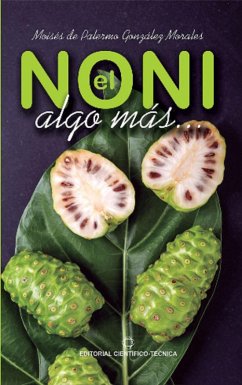 El noni. Algo más… (eBook, ePUB) - González Morales, Moisés de Palermo