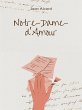 Notre-Dame-d'Amour (eBook, ePUB) - Bild 1