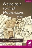 Francisco Formell Madariaga. Su obra (eBook, ePUB)