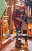 A Sweet Montana Christmas (eBook, ePUB)