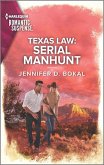 Texas Law: Serial Manhunt (eBook, ePUB)