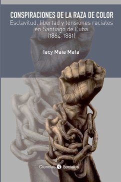 Conspiraciones de la raza de color. (eBook, ePUB) - Maia Mata, Lacy