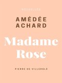 Madame Rose (eBook, ePUB)