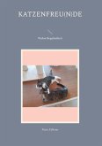Katzenfreu(n)de (eBook, ePUB)