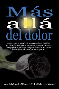 Más allá del dolor (eBook, ePUB) - Méndez Méndez, José Luis; Etcheverry Vázquez, Pedro