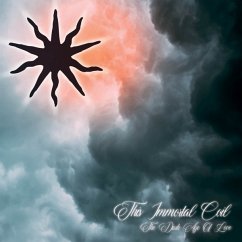 The Dark Age Of Love (2022 Reissue) - This Immortal Coil