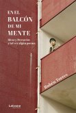 En el balcón de mi mente (eBook, ePUB)