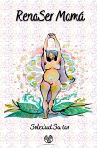 RenaSer Mamá (eBook, ePUB)