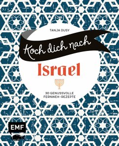 Koch dich nach Israel (eBook, ePUB) - Dusy, Tanja