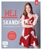 Hej. Skandi-Chic - Band 4 - Lieblingskleidung nähen (eBook, ePUB)