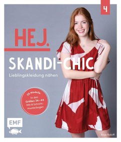 Hej. Skandi-Chic - Band 4 - Lieblingskleidung nähen (eBook, ePUB) - Roloff, Anja
