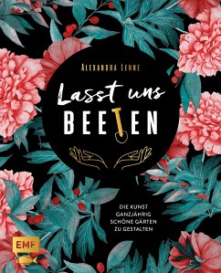 Lasst uns beeten (eBook, ePUB) - Lehne, Alexandra