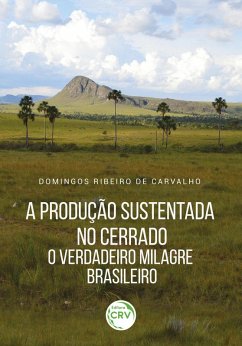 Cover A produção sustentada no Cerrado (eBook, ePUB)
