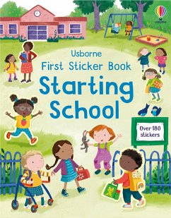 First Sticker Book Starting School - Bathie, Holly