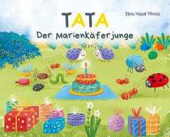 Tata, der Marienkäferjunge - Yilmaz, Ebru Hayal