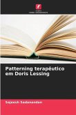 Patterning terapêutico em Doris Lessing