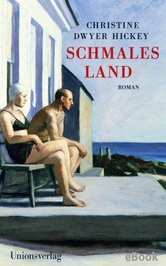 Schmales Land (eBook, ePUB) - Dwyer Hickey, Christine