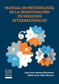 Manual de metodología de la investigación en negocios internacionales (eBook, PDF)