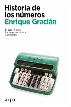 Historia de los números (eBook, ePUB) - Gracián, Enrique