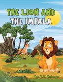 The Lion and The Impala (eBook, ePUB)