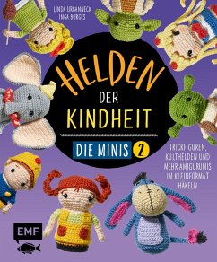 Helden der Kindheit - Die Minis - Band 2 (eBook, ePUB) - Borges, Inga; Urbanneck, Linda