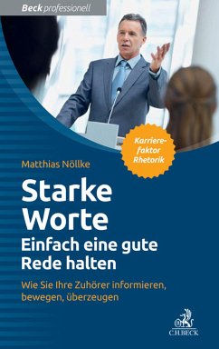 Starke Worte - Einfach eine gute Rede halten (eBook, PDF) - Nöllke, Matthias