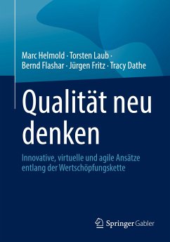 Qualität neu denken - Helmold, Marc;Laub, Torsten;Flashar, Bernd